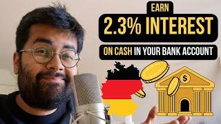 Earn 2.3% Interest on Cash till 100.000€: Financial Changes 2023 in Germany