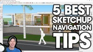 5 TOP NAVIGATION TIPS for SketchUp