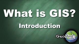 What is GIS? (1/6) - Introduction