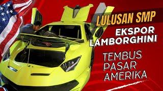 Pria Lulusan SMP Sukses Buat Replika Lamborghini Hingga Ekspor ke Amerika