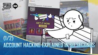 PUBG MOBILE | Account Hacking Explained in 60 Seconds