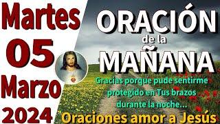 oración de la mañana del día Martes 05 de Marzo de 2024 - 1 Corintios 13:4-5