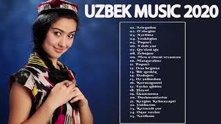 Top 40 Uzbek Music 2020 - узбекские песни 2020 - Узбекская музыка 2020