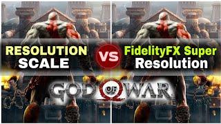 God of War PC ► Resolution Scale vs AMD FidelityFX Super Resolution | R7 250