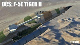 DCS: F-5E Tiger II Teaser