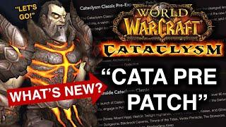 What's New in the Cataclysm Classic Pre-Patch?