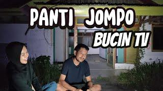 BUCIN TV KEMBALI KE PANTI JOMPO BERSAMA MANTAN PACAR EXPLORE DAN STAYCAM