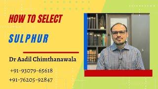 SULPHUR | Homeopathic remedy | Dr Aadil Chimthanawala #youtube #video #health #cure