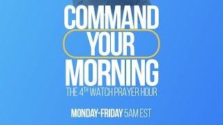 HEAR AND PRAY! to, "Command Your Morning", Wed. Dec. 18th, 5 a.m. EST. with Pastor Krista T.