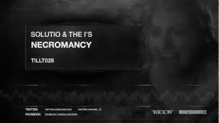 Solutio & The I's - Necromancy