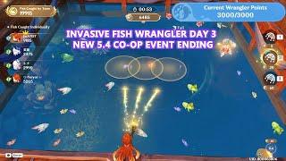 Genshin Impact : Invasive Fish Wrangler Day 3 Gameplay 3000 Score - New 5.4 Co-op Event Ending