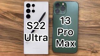 Samsung Galaxy S22 Ultra vs iPhone 13 Pro Max