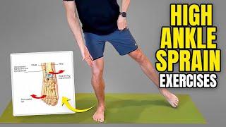 High Ankle Sprain Exercises (Syndesmosis Injury)