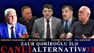 Fransa; İran; Rusiya; Ermənistan; Naxçıvan; Qarabağ... - Zaur Qəriboğlu ilə ALTERNATİV #32