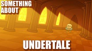 Something About Undertale - Alternate Pacifist Route (Loud Sound Warning) 