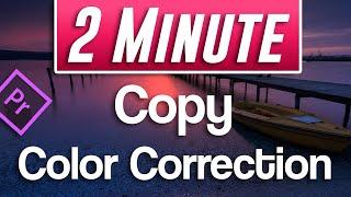 Premiere Pro : How to Copy Color Correction