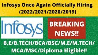Infosys Once Again Hiring 2022/2021/2020/2019 | Officially Hiring 