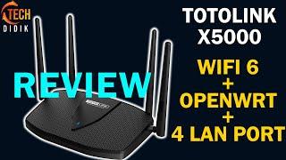 FULL REVIEW ROUTER BAJET TOTOLINK X5000R (AX1800) - 4 LAN PORT,  WIFI 6 & OPENWRT SUPPORT