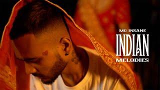 MC Insane - Indian Melodies ft. Christo-zy (Official Music Video) | The Feel Album