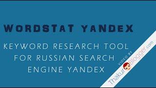 Wordstat Yandex Keyword Research Tool - Complete Setup Tutorial
