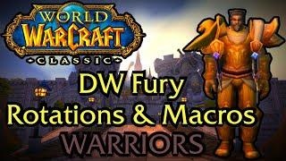 WOW Classic - Fury Warrior DPS rotation & Macros