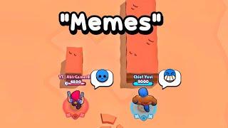 Memes Portrayed By Brawl Stars