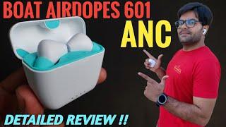 boAt Airdopes 601 ANC True Wireless Earbuds with Swipe Controls  Complete Detailing 