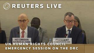 LIVE: UN Human Rights Council emergency session on the DRC | REUTERS