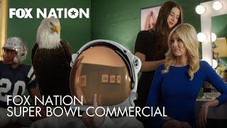 Fox Nation's Super Bowl Commercial