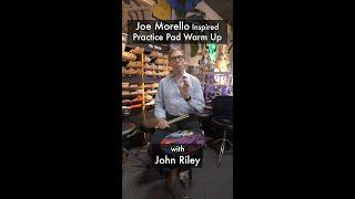 John Riley Practice Pad Warm Up