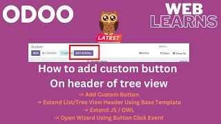How to add button in the header of list view | With JS Code OWL Tutorial