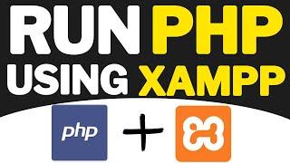 How To Run PHP Project Using XAMPP And MySQL