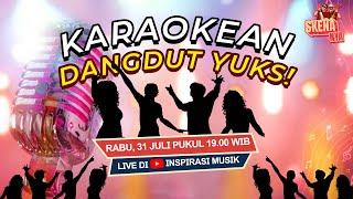 LIVE SKENANYA - KARAOKEAN DANGDUT YUKS!