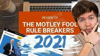 Motley Fool Rule Breakers Review 2021 - Better than Stock Advisor?