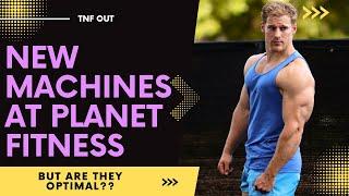 New Machines at Planet Fitness...Are They Worth the Hype???