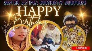 Sister ko dea birthday Surprise | Cheezious Online delivery process | Happy birthday 