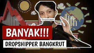 Dropshipper Siap Bangkrut ! Fakta Penyebab Dropship Bangkrut