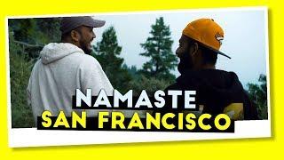 BYN : Namaste San Francisco