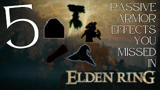 5 ARMOR PASSIVES YOU MISSED IN ELDEN RING!!!