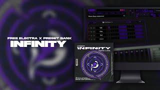 [FREE] Electra X Preset Bank - Infinity | Trap, RnB, Hyperpop