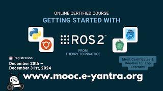 MOOC on Getting Started with Robot operating System 2 (#ros2 )