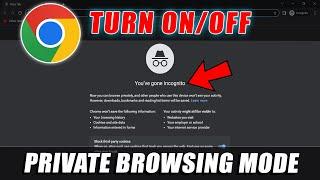 How to Turn ON/OFF Incognito Mode on PC | Google Chrome Browser