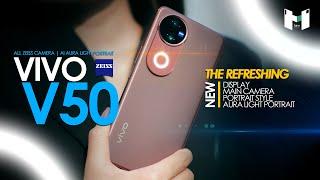 รีวิว vivo V50 5G | จัดเต็ม ZEISS ทุกกล้อง จอโค้งน้อยลง หรูหราขึ้น พร้อม โหมดกล้องฟิล์ม