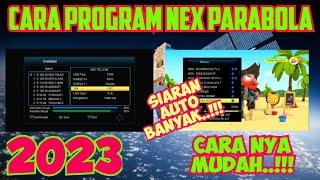 CARA PROGRAM RECEIVER NEX PARABOLA 2023