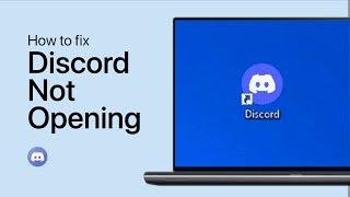 How To Fix Discord Not Opening on Windows 10/11