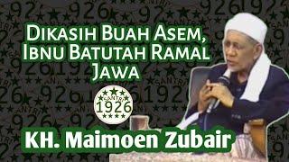 Ramalan Ibnu Batutah Tentang Jawa | KH. Maimoen Zubair (Mbah Moen)