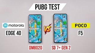 Poco F5 vs Moto Edge 40 Pubg Test, Heating and Battery Test | Shocking Results 