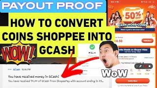 PAANO EWITHDRAW SA GCASH YUNG COINS SA SHOPPEE |HOW TO CONVERT SHOPPEE COINS INTO GCASH STEP BY STEP