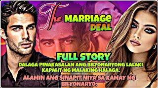 THE MARRIAGE DEAL || FULL EPISODE MIRA'S STORY