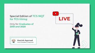 TCS NQT Announced again (Special TCS Hiring for 2019 & 2020 Passouts)